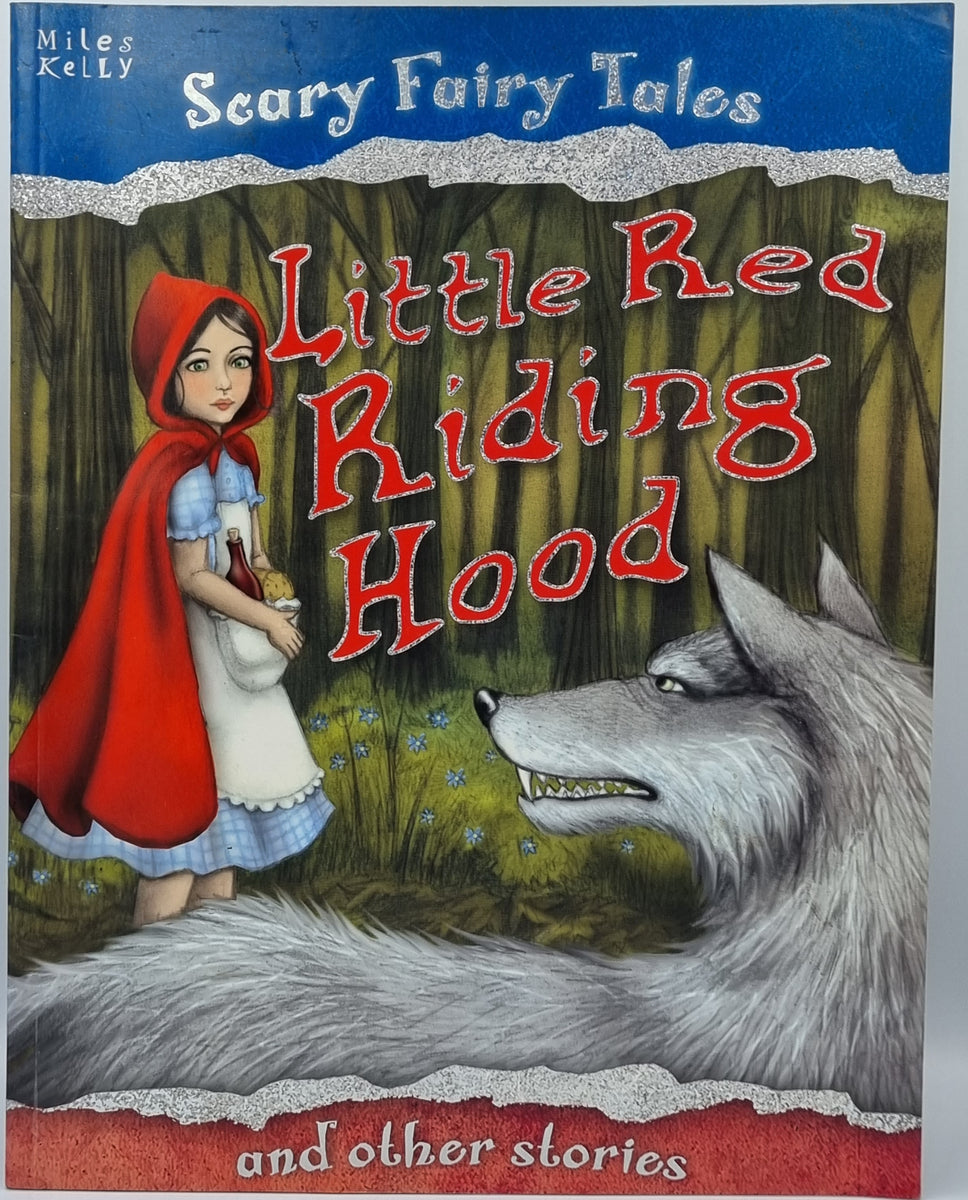 Scary Fairy Tales: Little Red Riding Hood and other stories – Pre