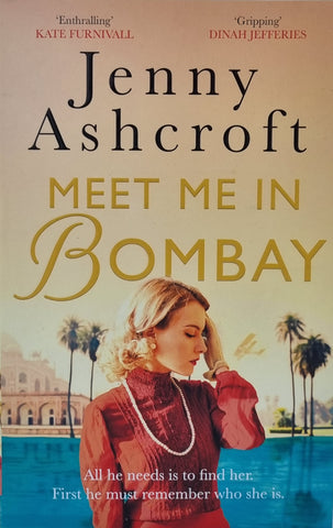 Meet Me In Bombay by Jenny Ashcroft