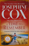 A Time To Remember by Josephine Cox with Gilly Middleton