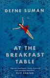At The Breakfast Table by Defne Suman