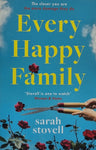 Every Happy Family by Sarah Stovell