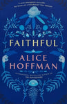 Faithful by Alice Hoffman