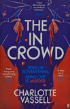 The In Crowd by Charlotte Vassell