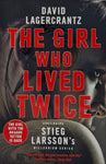The Girl Who Lived Twice by David Lagercrantz