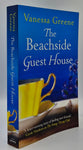 The Beachside Guest House by Vanessa Greene