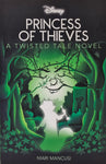Princess of Thieves - A Twisted Tale Novel by Mari Mancusi