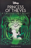 Princess of Thieves - A Twisted Tale Novel by Mari Mancusi