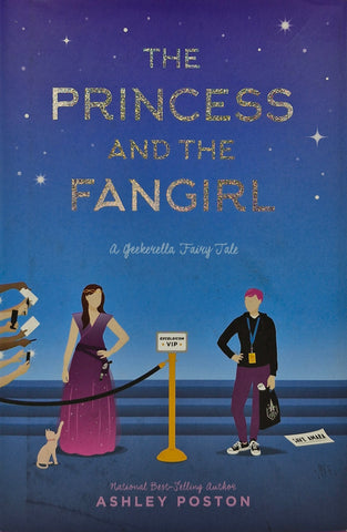 The Princess and the Fangirl by Ashley Poston