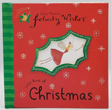 Felicity Wishes - Little Book of Christmas by Emma Thomson