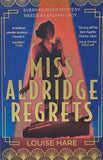Miss Aldridge Regrets by Louise Hare