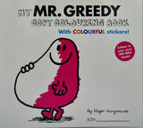 My Mr. Greedy Copy Colouring Book With Colourful Stickers! by Roger Hargreaves