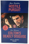 Hostile Pursuit by Juno Rushdan / Colton's Deadly Disguise by Geri Krotow