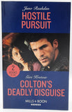 Hostile Pursuit by Juno Rushdan / Colton's Deadly Disguise by Geri Krotow