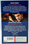 Hostile Pursuit by Juno Rushdan / Colton's Deadly Disguise by Geri Krotow