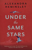 Under the Same Stars by Alexandra Heminsley