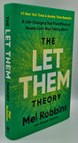 The Let Them Theory by Mel Robbins and Sawyer Robbins