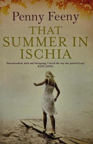 That Summer in Ischia by Penny Feeny