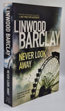 Never Look Away by Linwood Barclay