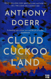 Cloud Cuckoo Land by Anthony Doerr