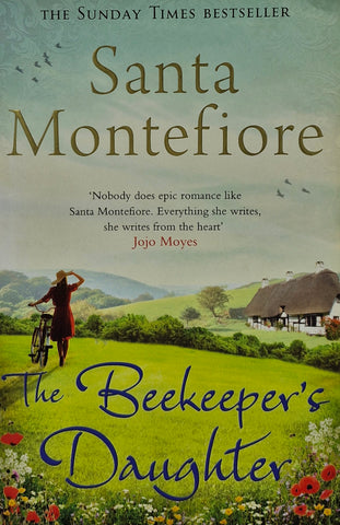 The Beekeeper's Daughter by Santa Montefiore