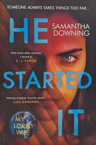 He Started It by Samantha Downing
