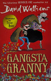 Gangsta Granny by David Walliams