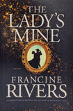 The Lady's Mine by Francine Rivers