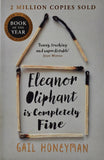 Eleanor Oliphant is Completely Fine by Gail Honeyman