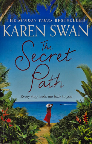 The Secret Path by Karen Swan
