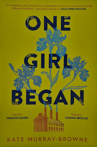One Girl Began by Kate Murray-Browne