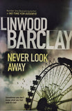 Never Look Away by Linwood Barclay