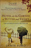 Hotel on the Corner of Bitter and Sweet by Jamie Ford