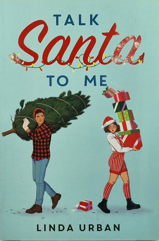 Talk Santa to Me by Linda Urban