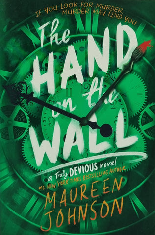 The Hand on the Wall by Maureen Johnson