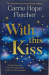 With This Kiss by Carrie Hope Fletcher