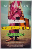 An Unrestored Woman by Shobha Rao