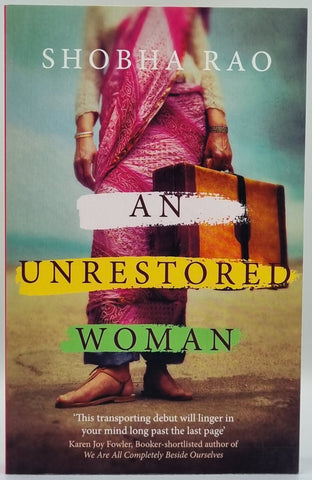 An Unrestored Woman by Shobha Rao