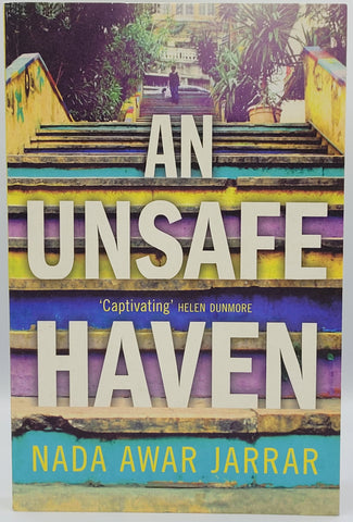 An Unsafe Haven by Nada Awar Jarrar