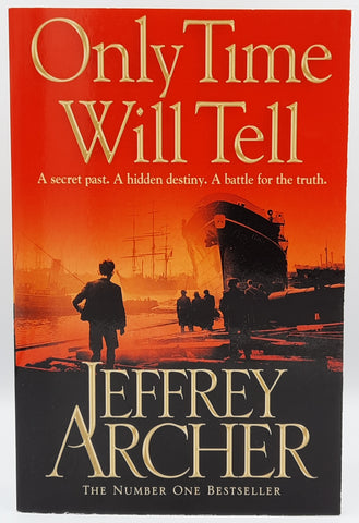 Only Time Will Tell by Jeffrey Archer