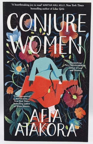 Conjure Women by Afia Atakora
