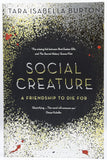 Social Creature by Tara Isabella Burton