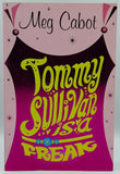 Tommy Sullivan is a Freak by Meg Cabot