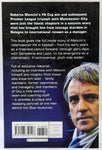 Roberto Mancini - A Footballing Life: The Full Story by Luca Caioli