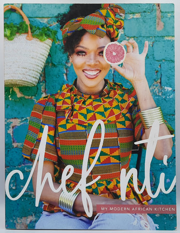 Chef Nti - My Modern African Kitchen - Cookbook