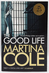 The Good Life by Martina Cole