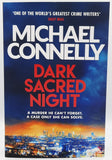 Dark Sacred Night by Michael Connelly
