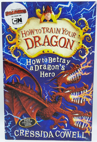 How To Train Your Dragon - How to Betray a Dragon's Hero