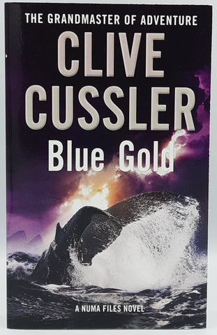 Blue Gold by Clive Cussler
