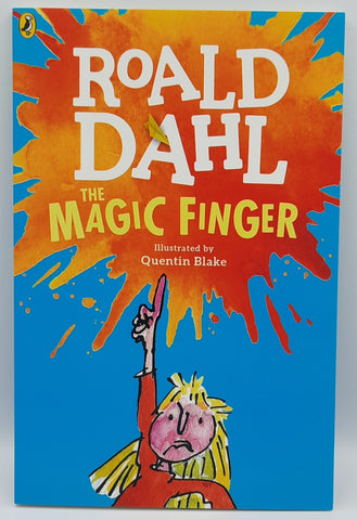 The Magic Finger by Roald Dahl