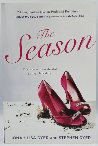 The Season by Jonah Lisa Dyer and Stephen Dyer